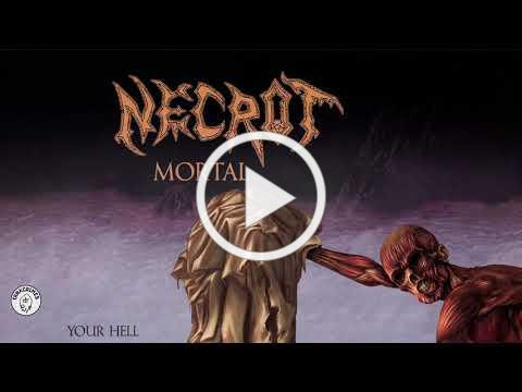 Necrot - Your Hell