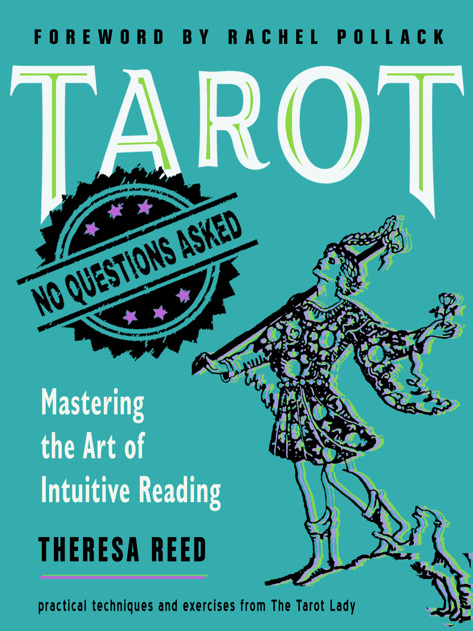 Tarot: No Questions Asked: Mastering the Art of Intuitive Reading PDF