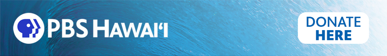 The PBS Hawaiʻi Newsletter
