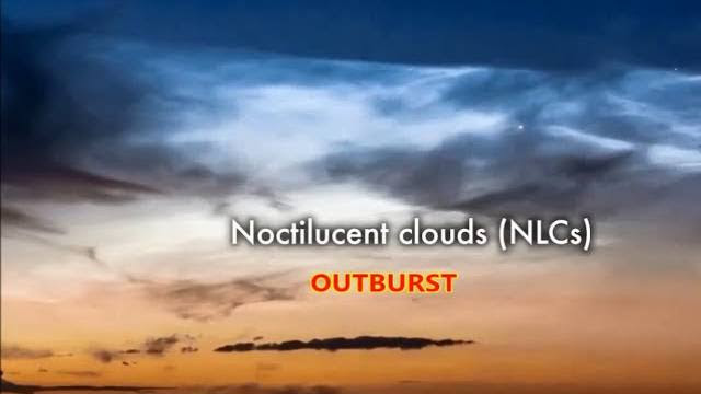 Sky Watchers in Europe are Reporting an Outburst of Bright Noctilucent Clouds Sky Watchers in Europe are Reporting an Outburst of Bright Noctilucent Clouds