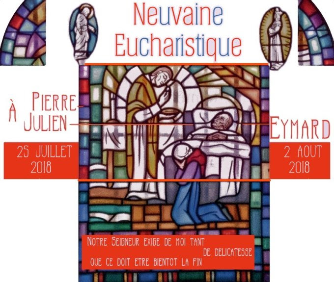 JubiléPJEymard2018 -  Saint Pierre-Julien  Eymard - Chapelle Corpus Christi - Neuvaine_eucharistique_ay_pje_25-7y2-8