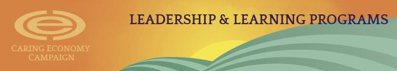 Two Fall Cohorts of the Caring Economy Leadership Program are now forming Two Fall Cohorts of the Caring Economy Leadership Program are now forming