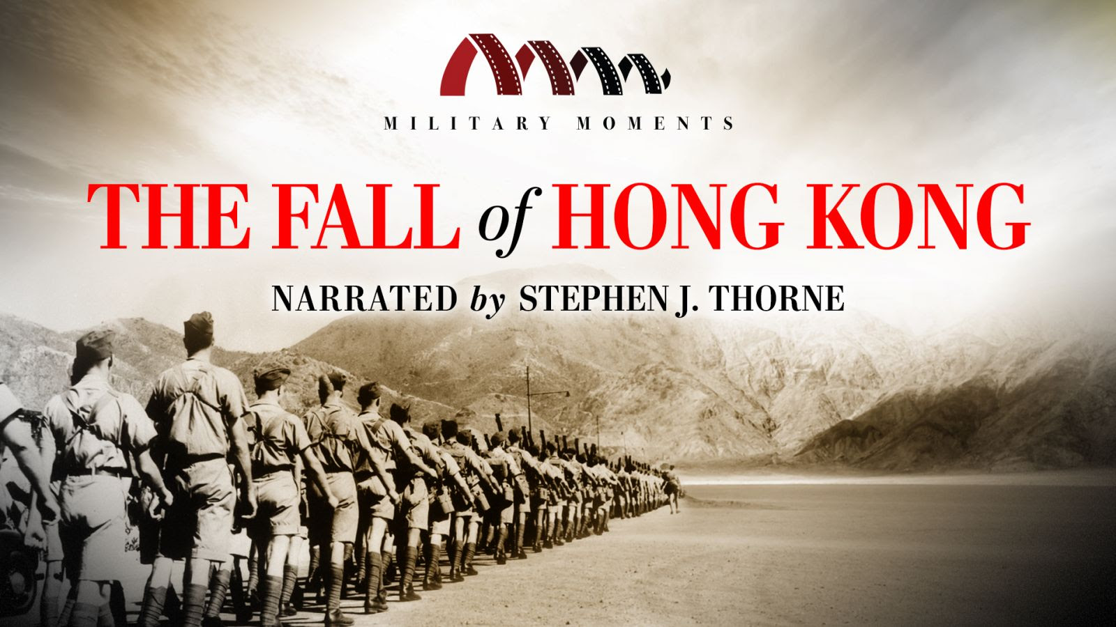 Military Moments | The Fall of Hong Kong