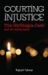 Courting Injustice: The Nirbhaya Case & its Aftermath (Paperback) 
