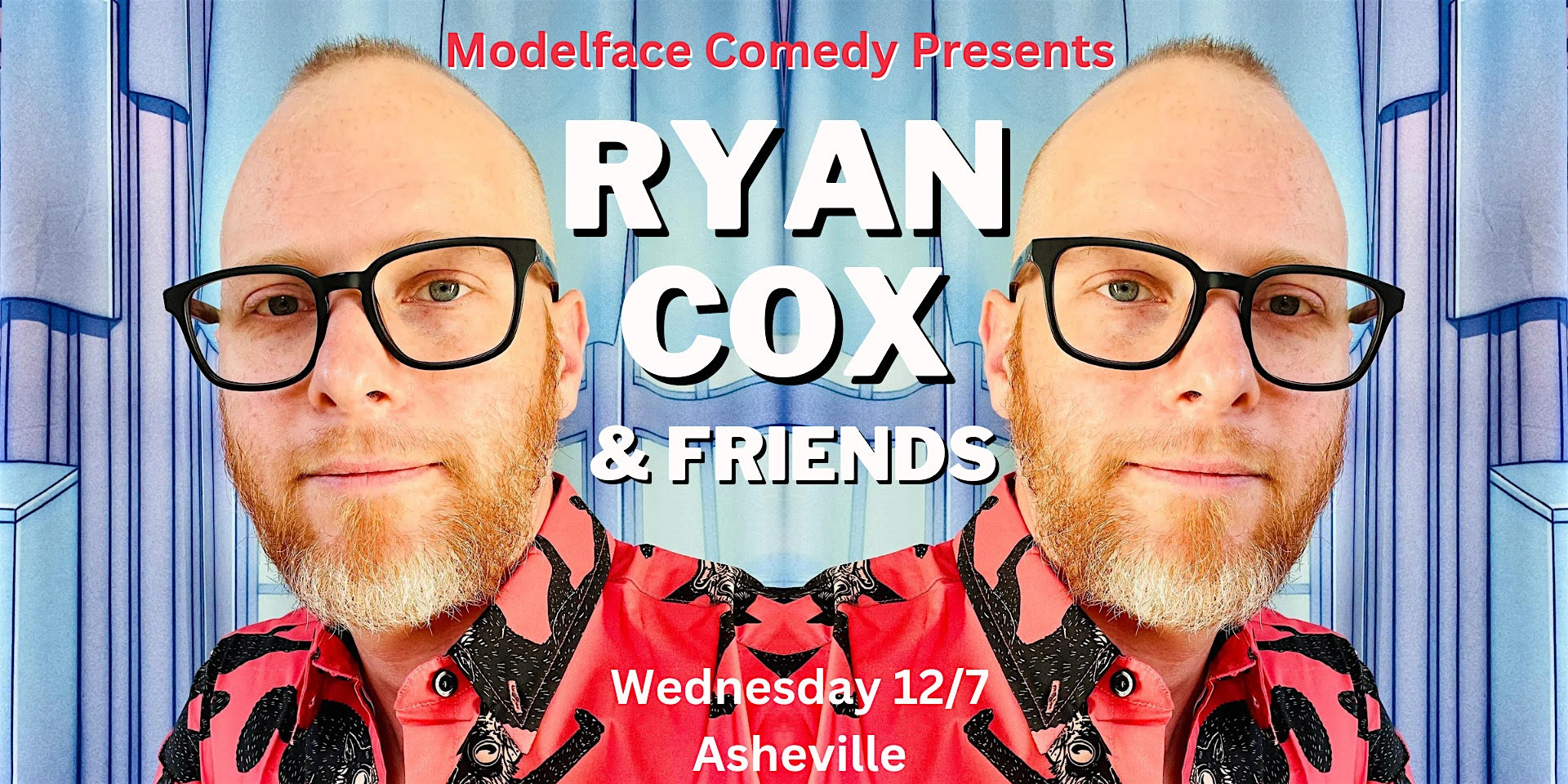 Beauty Parlor Comedy: Ryan Cox & Friends