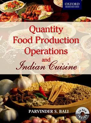 Quantity Food Production Operations and Indian Cuisine [With CDROM] in Kindle/PDF/EPUB