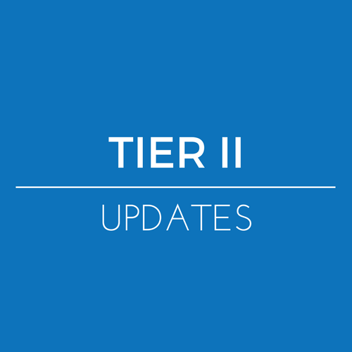 Tier II  Updates