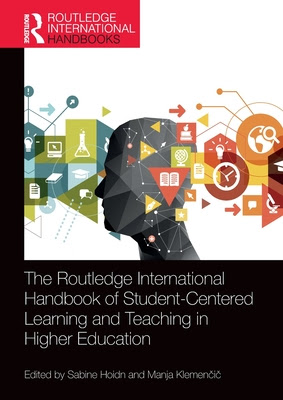 The Routledge International Handbook of Student-Centered Learning and Teaching in Higher Education in Kindle/PDF/EPUB