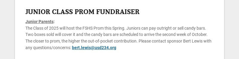 JUNIOR CLASS PROM FUNDRAISER
Junior Parents:
The Class of 2025 will host the FSHS Prom this...