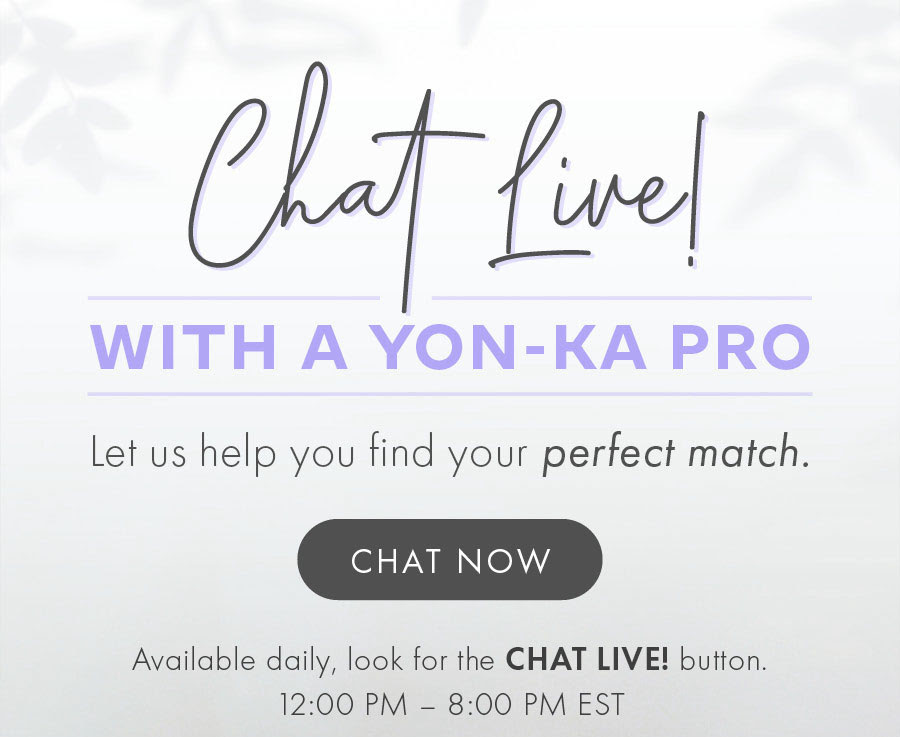 Chat Live! Let Us Help You Find Your Perfect Match
