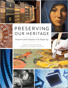 Preserving our Heritage: Perspectives from Antiquity to the Digital Age PDF