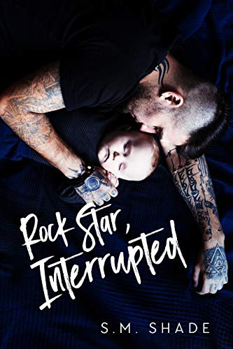 Cover for 'Rock Star, Interrupted (Tragic Duet Book 1)'