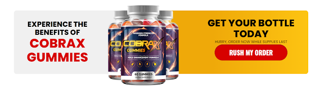 CobraX Male Enhancement Gummies: Fact or Fake? - (100% Legit) ⪢ Real Reviews
