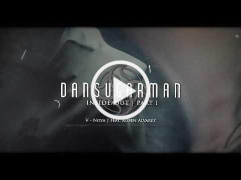 &quot;V - Nova &quot; | feat. Ruben Alvarez [ by Dan Sugarman ]