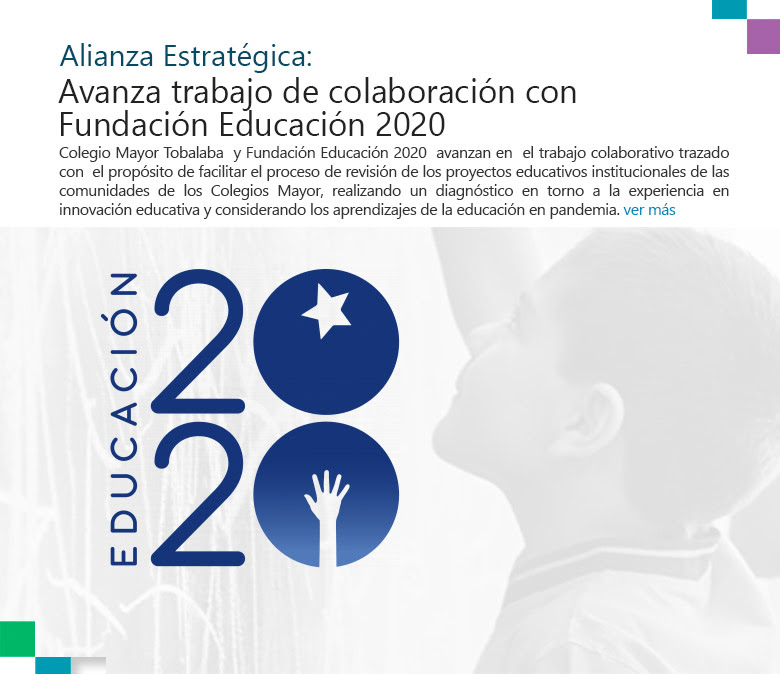 Alianza Estratégica: Avanza trabajo de colaboración con Fundación Educación 2020
