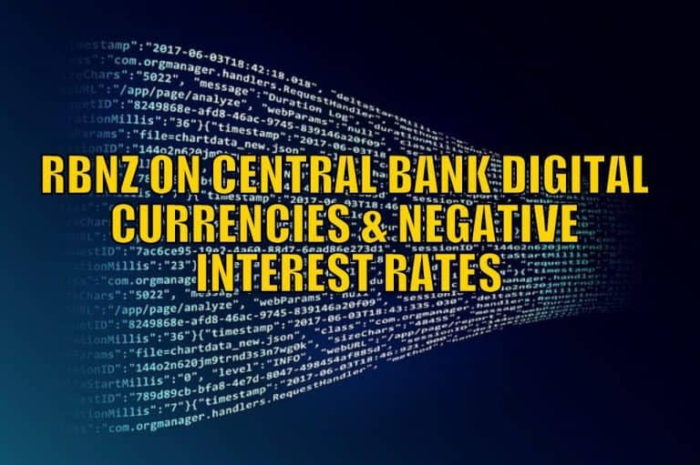 RBNZ on Central Bank Digital Currencies and Negative Interest Rates