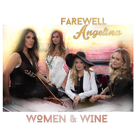 Farewell Angelina's "Women and Wine"