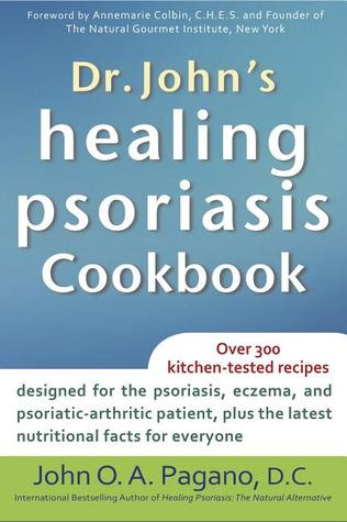 pdf download Dr. John's Healing Psoriasis Cookbook