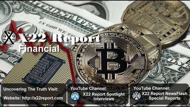 X22Report: A New Currency Emerges as the Old Currency Withers Away, Welcome to the Transition - Episode 1355a