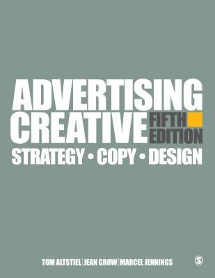 Advertising Creative: Strategy, Copy, and Design PDF