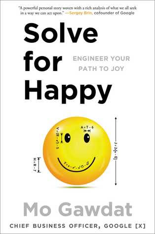 Solve for Happy: Engineer Your Path to Joy PDF