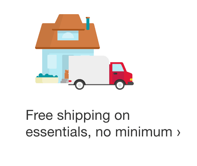 Free shipping on essentials, no minimum.
