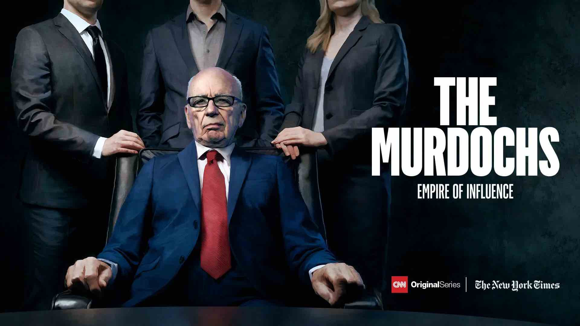 Murdochs use their media empire to promote friends and punish rivals giving them immense political influence.