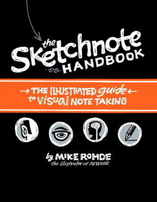 pdf download The Sketchnote Handbook: The Illustrated Guide to Visual Note Taking