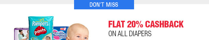 Don't Miss Flat 20% cash back on diapers
