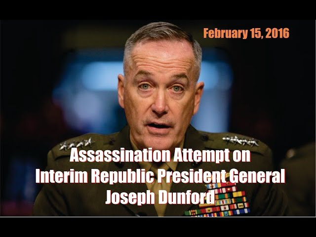 Assassination Attempt on General Dunford & GCR Update - February 15, 2016  Sddefault