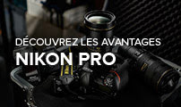 Découvrez les avantages Nikon Pro