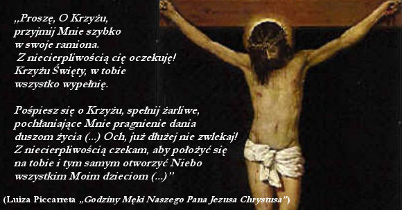Jezus z niecierpliwością czeka, aby położyć się na Krzyżu jak na swoim łożu boleści – Wola Boża