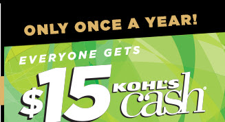 everyone gets $15 kohls cash for every $50 spent.