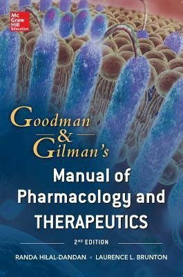 Goodman and Gilman's Manual of Pharmacology and Therapeutics in Kindle/PDF/EPUB