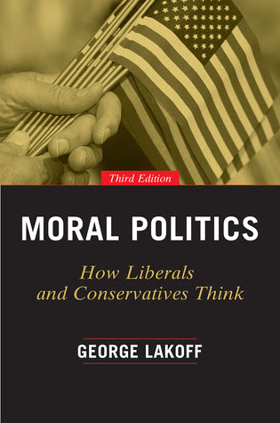 Moral Politics: How Liberals and Conservatives Think in Kindle/PDF/EPUB