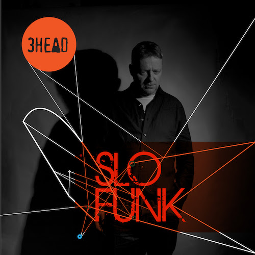 Cover: 3Head - SLO FUNK (DogDub Sound System Dub)