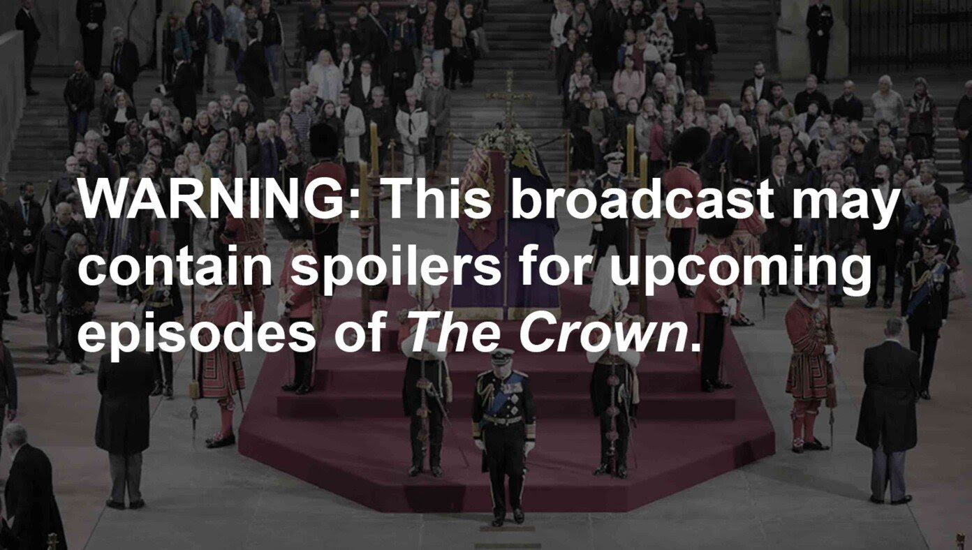 Royal Funeral To Air Warning That It Contains Spoilers For 'The Crown'
