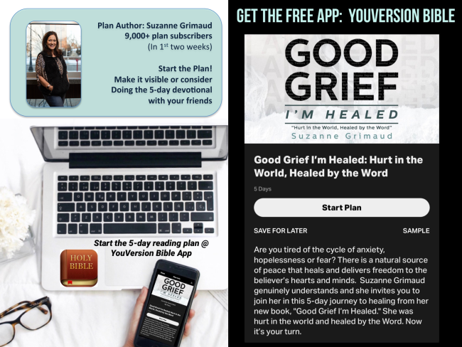YouVersion Bible App 5 Day Reading Plan Devotional Good Grief I'm Healed