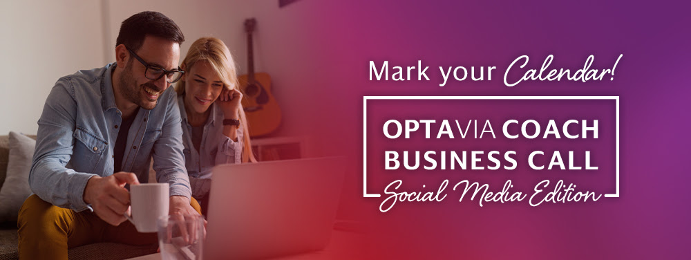 Mark your Calendar! Optavia Coach Business Call Social Media Edition.