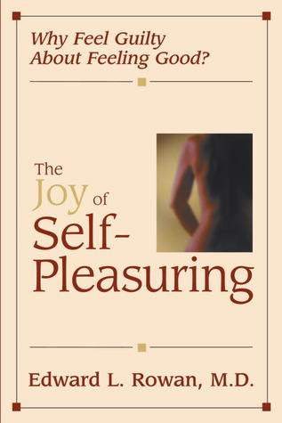 Joy of Self-Pleasuring PDF