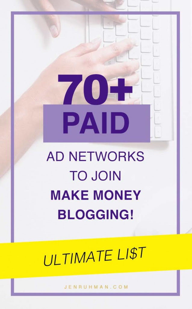 Ad Networks to Join to Make Money Blogging