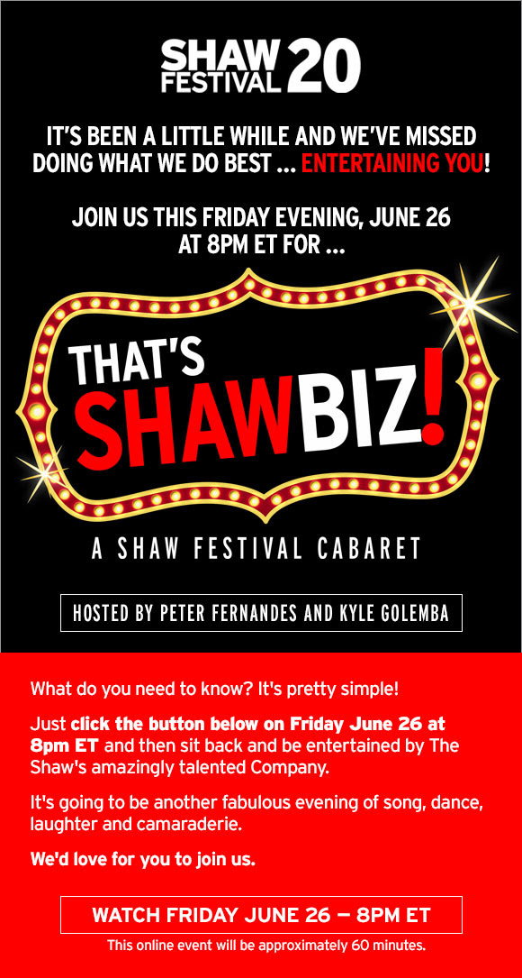 That's Shawbiz! A Shaw Festival Cabaret