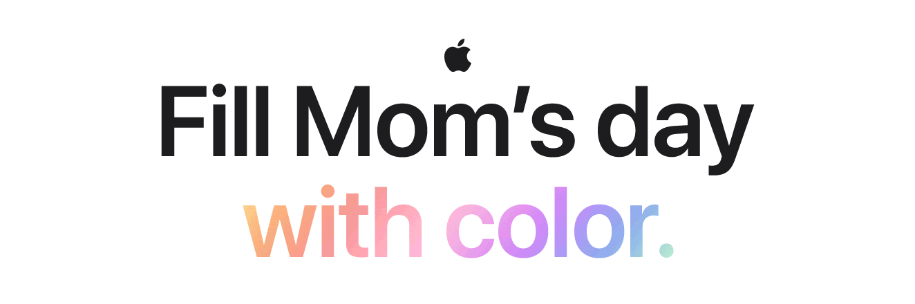 Fill Mom's day with color.