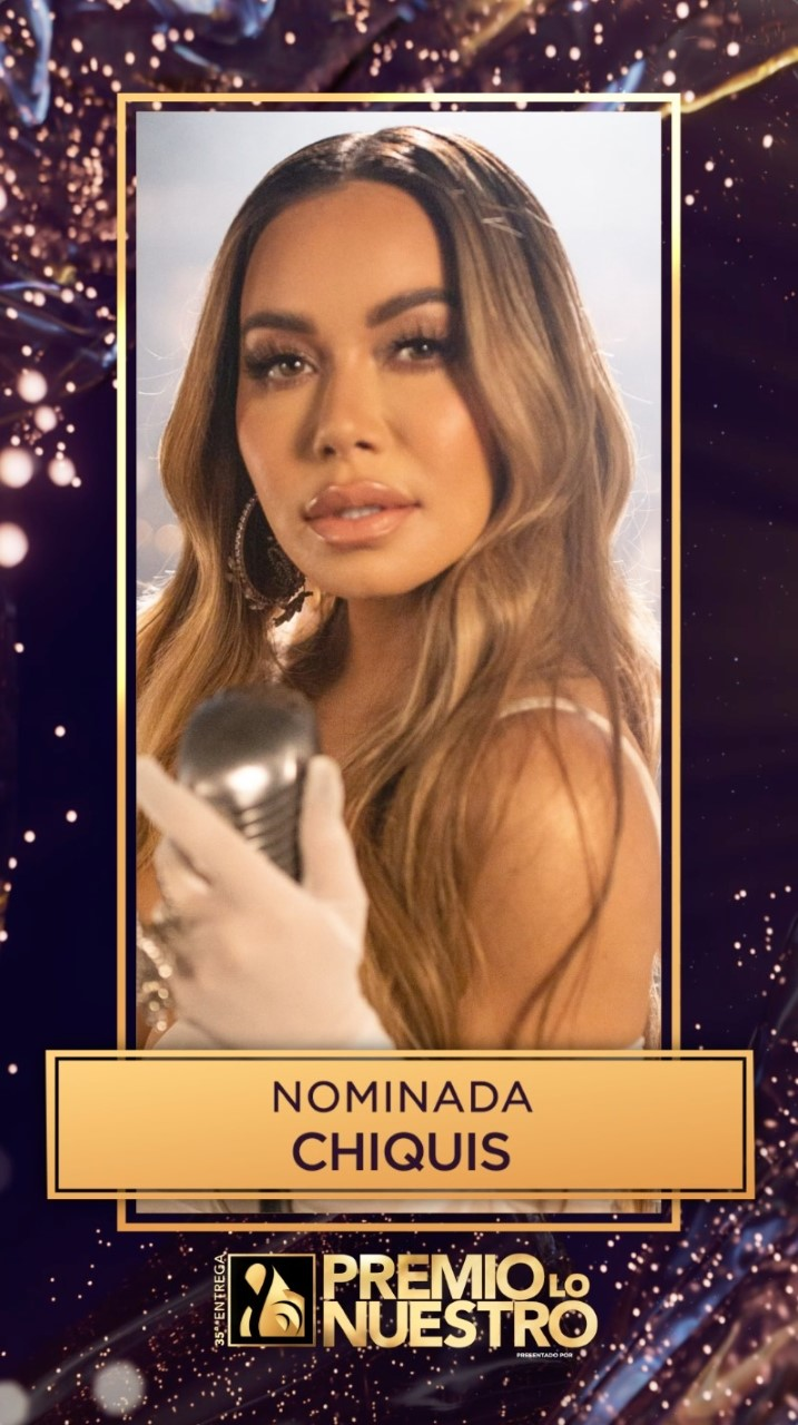 Chiquis es nominada a los Premios Lo Nuestro 2024 B Latín Music - El Sol de  Sinaloa