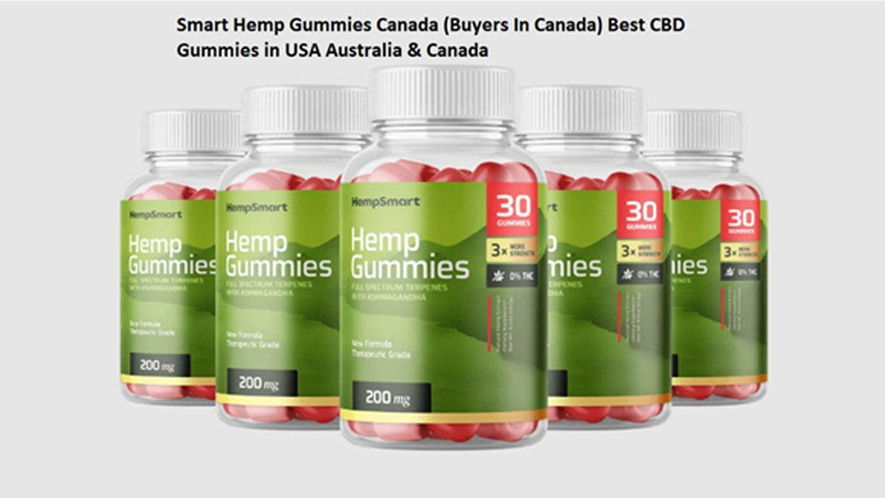 Smart Hemp Gummies Canada (Buyers In Canada) CBD Gummies Canada | SmartHemp  Gummies, | Read All About It!