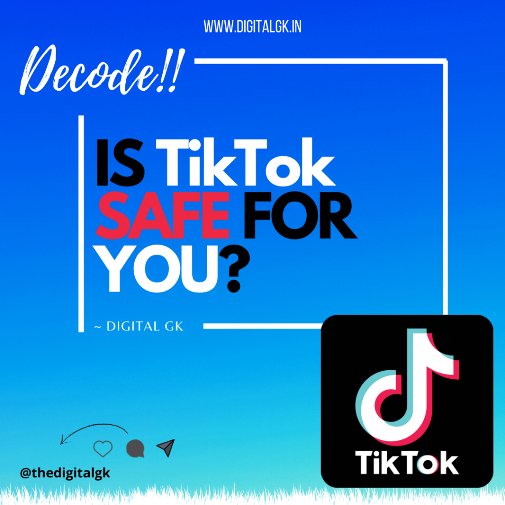 Is TikTok safe for you to use?