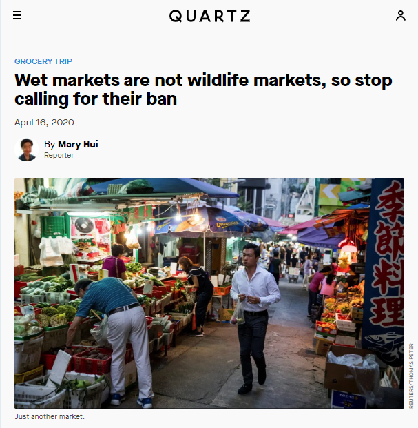Quartz: Wet markets are not wildlife markets, so stop calling for their ban