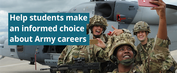 Help students make an informed choice about Army careers