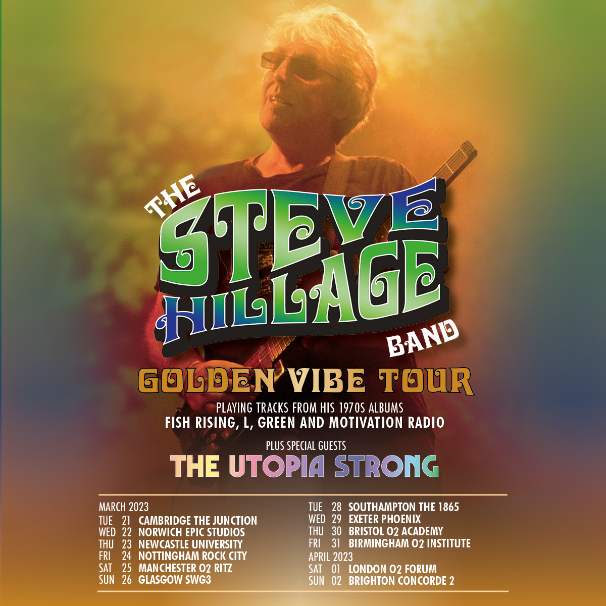 The Steve Hillage Band detail 2023 shows • WithGuitars