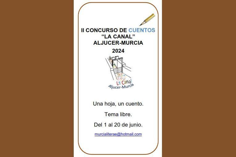 II Concurso de Cuentos “La Canal” Aljucer-Murcia 2024